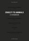 Manuel de cruauté envers les animaux