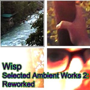 Selected Ambient Works, Volume 2: Reworked