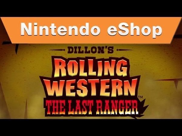 Dillon's Rolling Western: The Last Ranger