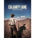 Affiche Calamity Jane: Légende de l'Ouest Affiche Calamity Jane: Légende de l'Ouest