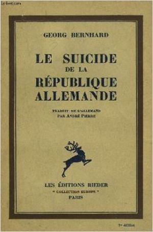 Le suicide de la république allemande