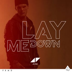 Lay Me Down (Single)