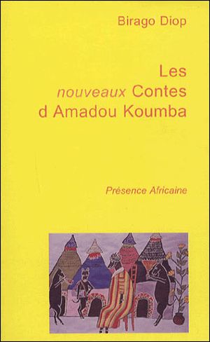 Les Nouveaux contes d'Amadou Koumba