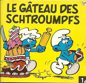 Le Gâteau des Schtroumpfs - Les Schtroumpfs (Mini-Albums), tome 1