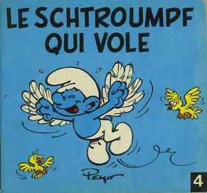 Le Schtroumpf qui Vole - Les Schtroumpfs (Mini-Albums), tome 4