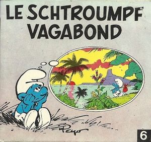 Le Schtroumpf Vagabond - Les Schtroumpfs (Mini-Albums), tome 6