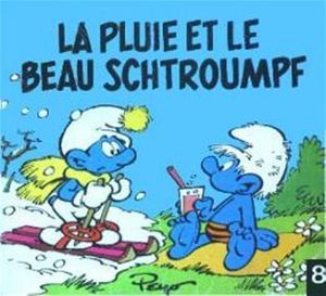 La Pluie et le Beau Schtroumpf - Les Schtroumpfs (Mini-Albums), tome 8