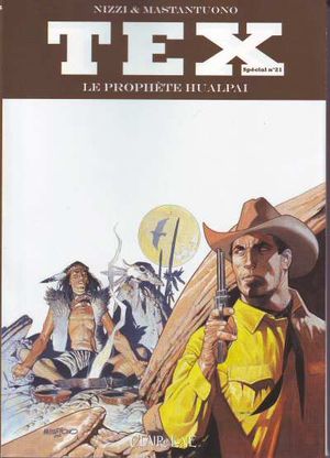 Le prophète Hualpai - Tex, tome 21