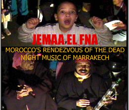 image-https://media.senscritique.com/media/000007756478/0/jemaa_el_fna_morocco_s_rendezvous_of_the_dead.jpg