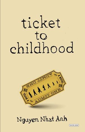 Ticket to Childhood