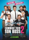 Affiche Comment tuer son boss 2 Affiche Comment tuer son boss 2
