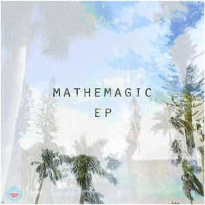 Mathemagic EP (EP)