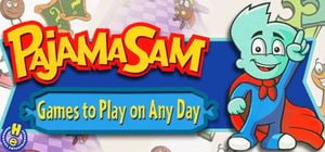 Pajama Sam: Games to Play on Any Day