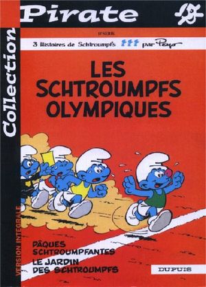 Les Schtroumpfs olympiques - Les Schtroumpfs (Collection Pirate), tome 6