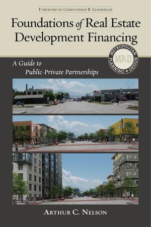 Foundations of Real Estate Development Financing