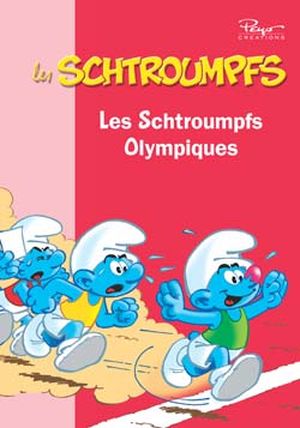 Les Schtroumpfs Olympiques - Ma première Bibliothèque Rose Les Schtroumpfs, tome 2