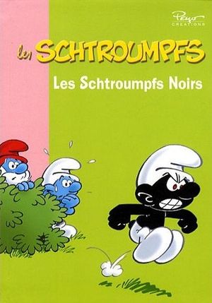 Les Schtroumpfs Noirs - Ma première Bibliothèque Rose Les Schtroumpfs, tome 3