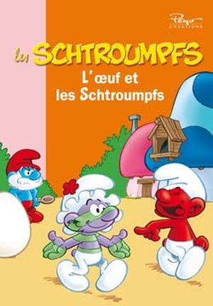 L'Oeuf et les Schtroumpfs - Ma première Bibliothèque Rose Les Schtroumpfs, tome 5