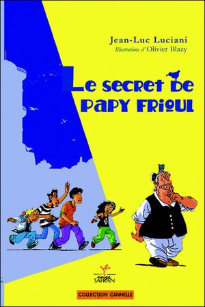 Le secret de papy Frioul