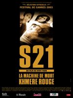 Affiche S21, la machine de mort khmère rouge Affiche S21, la machine de mort khmère rouge