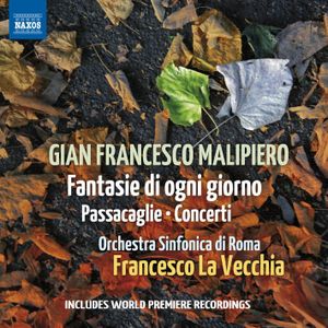 Fantasie di ogni giorno / Passacaglie / Concerti