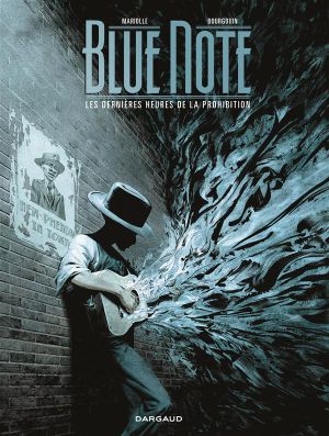 Blue Note : Les Dernières Heures de la prohibition, tome 2