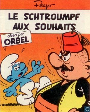 Le Schtroumpf aux souhaits - Les Schtroumpfs (Orbel), tome 8