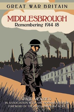 Great War Britain Middlesbrough