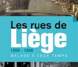 image-https://media.senscritique.com/media/000007807439/0/les_rues_de_liege_balade_a_deux_temps_1956_1996.jpg