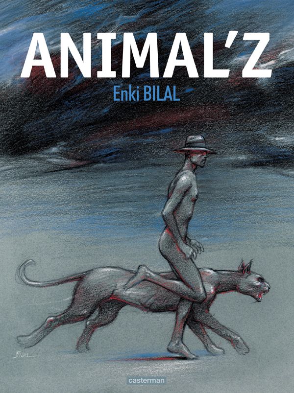 La Trilogie Du Baztan Film 1 Animal'z - La Trilogie du Coup de sang, tome 1 - Enki Bilal