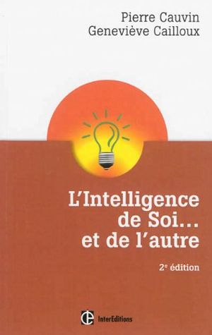 L'intelligence de soi et de l'autre