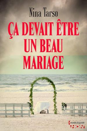 Ca devait être un beau mariage