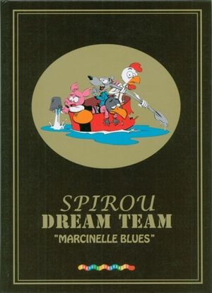 Marcinelle Blues - Spirou Dream Team