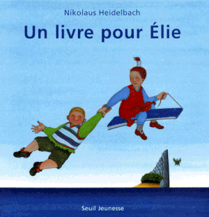 Un livre pour Élie