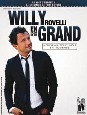Willy Rovelli en grand