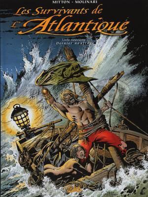 Dernier Naufrage - Les Survivants de l'Atlantique, tome 9