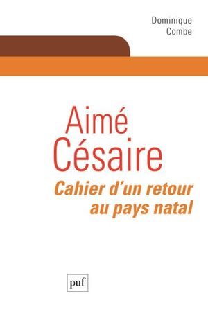 Aimé Césaire, Cahier d'un retour au pays natal