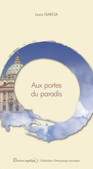 Aux portes du paradis