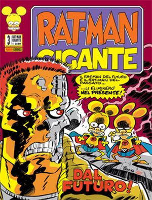 Dal futuro! - Rat-Man Gigante, tome 3