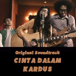 Cinta dalam Kardus (OST)