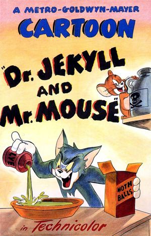 Tom and Jerry : Dr. Jekyll and Mr. Mouse