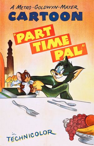 Tom and Jerry : Part Time Pal