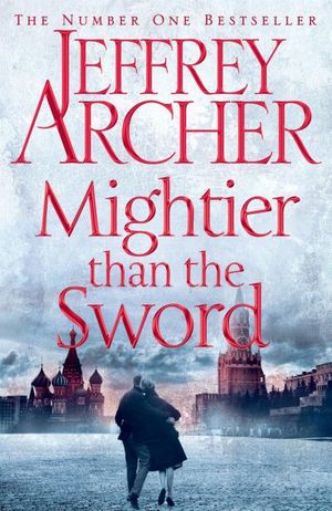Mightier than the Sword - Clifton Chronicles #5