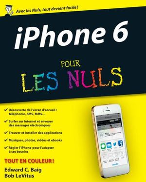 iPhone 6 et 6 Plus Pour les Nuls