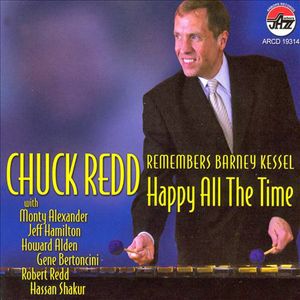 Chuck Redd Remembers Barney Kessel: Happy All the Time