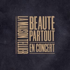 Beauté partout (Live)