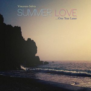 Summer Love… One Year Later (EP)