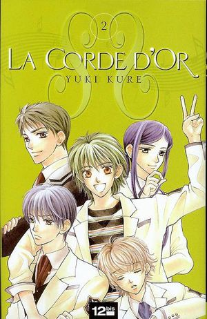 La corde d'or - Volume 2