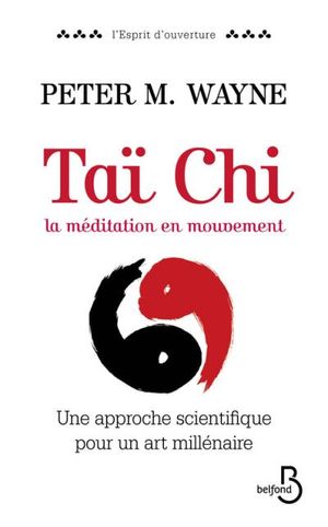 Taï Chi : la médiation en mouvement