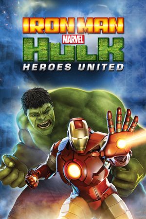 Iron Man & Hulk : Heroes United